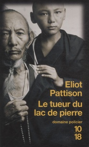 Eliot Pattison - Le tueur du lac de pierre.