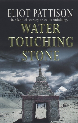 Eliot Pattison - Water Touching Stone.