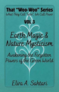 Earth Magic and Nature Mysticism