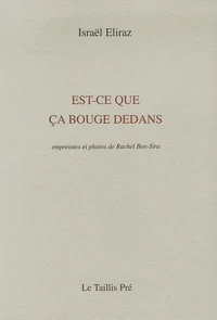 Est-ce que ca bouge dedans