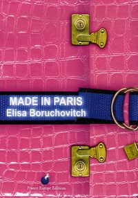 Elisa Boruchovitch - Made in Paris.