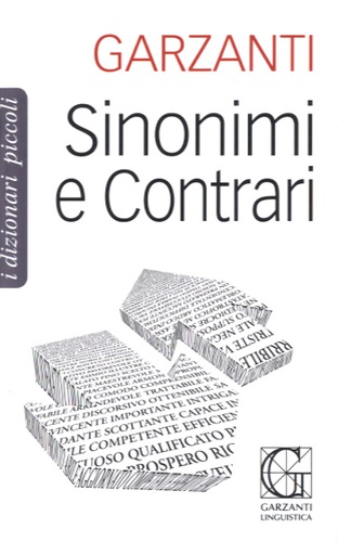 Elisa Calcagni et Donata Schiannini - Sinonimi e Contrari.