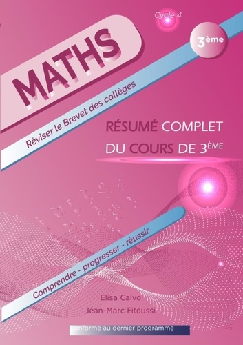 Mathématiques 3e. Résume complet du cours de 3e