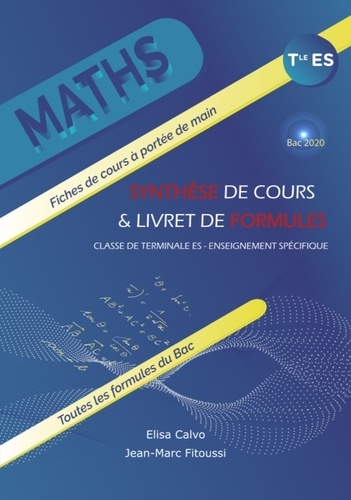 Maths Tle ES. Synthèse de cours & livret de formules  Edition 2020