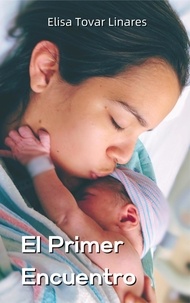  Elisa Coromoto Tovar Linares - El Primer Encuentro.