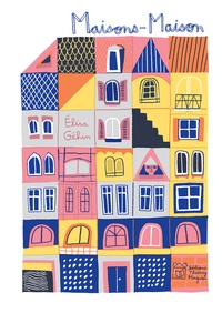 Elisa Géhin - Maisons-Maison.