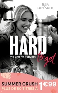 Elisa Genévrier - Hard to get - Me and Mr Popular.