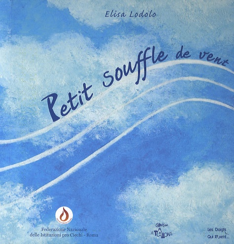 Elisa Lodolo - Petit souffle du vent !.