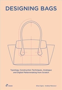 Elisa/marcocci Cigna - Designing Bags /anglais.