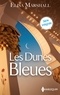 Elisa Marshall - Les Dunes Bleues - L'héritière du cheikh - La princesse des Dunes bleues - La beauté des sables.
