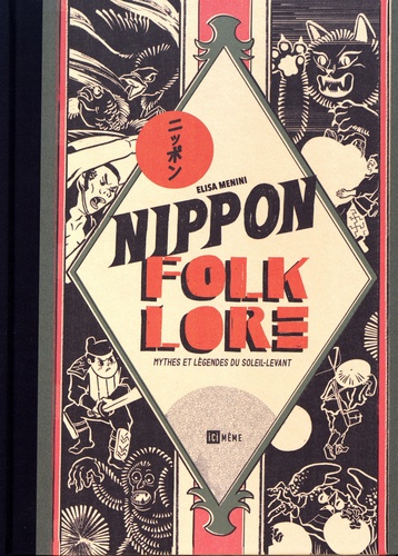 Nippon Folklore. Mythes et légendes du soleil-levant