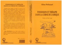 Possession et thérapie dans la corne de l'Afrique