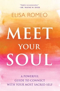 Meet Your Soul