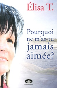 Pourquoi ne mas-tu jamais aimée ?.pdf