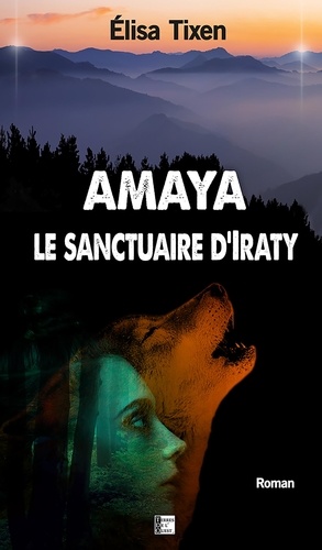 Amaya. Le sanctuaire d'iraty