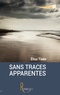 Elisa Tixen - Sans traces apparentes.