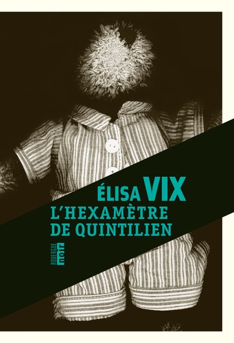Elisa Vix - L'hexamètre de Quintilien.