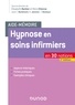 Elisabeth Barbier et Rémi Etienne - Aide-mémoire - Hypnose en soins infirmiers - 2e éd. - en 30 notions.