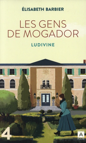 Les gens de Mogador Tome 4 Ludivine