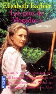 Les Gens De Mogador Tome 6 : Dominique