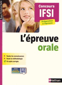 Elisabeth Baumeier et Annie Godrie - L'épreuve orale - Concours IFSI.