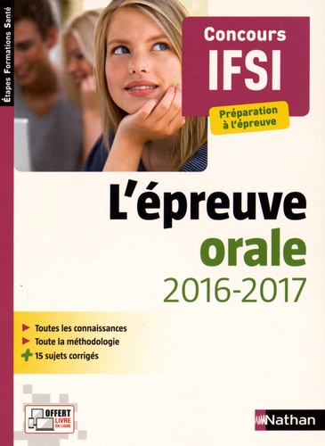 Elisabeth Baumeier et Annie Godrie - L'épreuve orale - Concours IFSI préparation à l'épreuve.