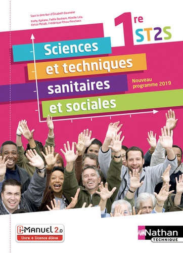 Sciences et techniques sanitaires et sociales 1re ST2S  Edition 2019