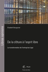Ebooks tlchargements De la clture  l'esprit libre  - La transformation de l'entreprise Lippi par Elisabeth Bourguinat 9782356715746 (Litterature Francaise) 