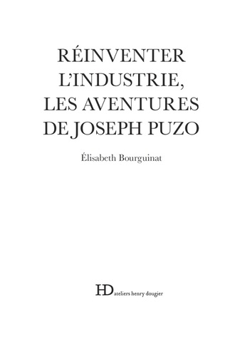 Réinventer l'industrie, les aventures de Joseph Puzo - Occasion