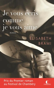 Je vous écris comme je vous aime