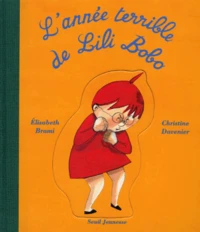 L'Annee Terrible De Lili Bobo