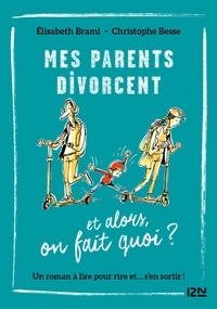 Téléchargez des livres en ligne gratuitement pdf Mes parents divorcent... et alors ?