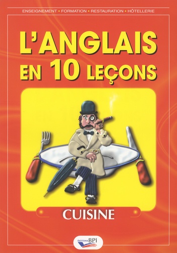Elisabeth Brikké - L'anglais en 10 leçons - Cuisine.