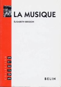 Elisabeth Brisson - La musique.
