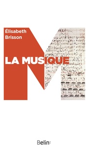 Elisabeth Brisson - La musique.