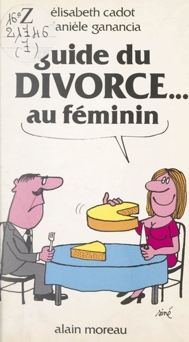 Guide du divorce au féminin