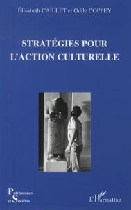 Stratégies pour l'action culturelle