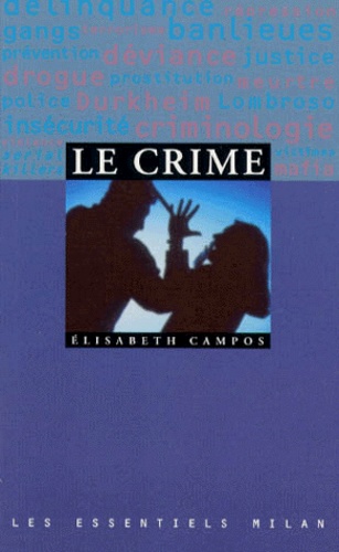 Elisabeth Campos - Le crime.