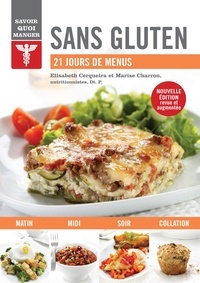 Télécharger des livres au format pdf Sans gluten  - 21 jours de menus (Litterature Francaise) DJVU iBook 9782897761622