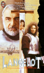 Lancelot. Le Premier Chevalier