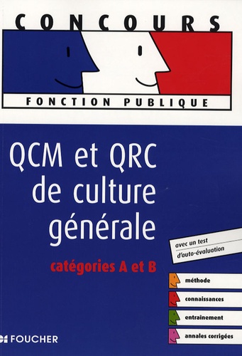 Elisabeth Chaperon et François Chevalier - QCM et QRC de culture générale - Catégories A et B.