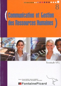 Elisabeth Chapus et Stéphanie Charriaut - Pack en 2 volumes Terminale STG : Communication et Gestion des Ressources Humaines ; TD-Préparation aux épreuves de spécialité CGRH.