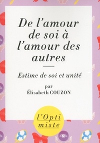 Elisabeth Couzon - De l'amour de soi à l'amour des autres.