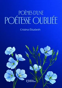 Poèmes d'une poétesse oubliée
