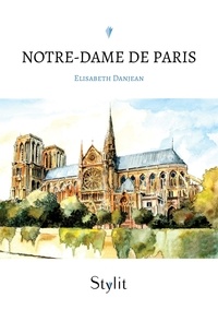 Elisabeth Danjean - Notre-Dame de Paris.
