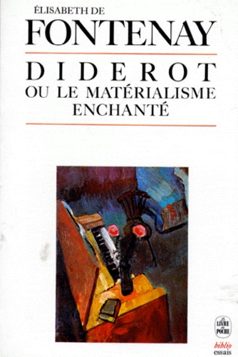 Diderot ou le matérialisme enchanté