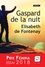 Gaspard de la nuit. Autobiographie de mon frère Edition en gros caractères - Occasion