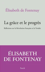 La grâce et le progrès