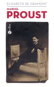 Elisabeth de Gramont - Marcel Proust.