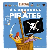 A l'abordage les pirates